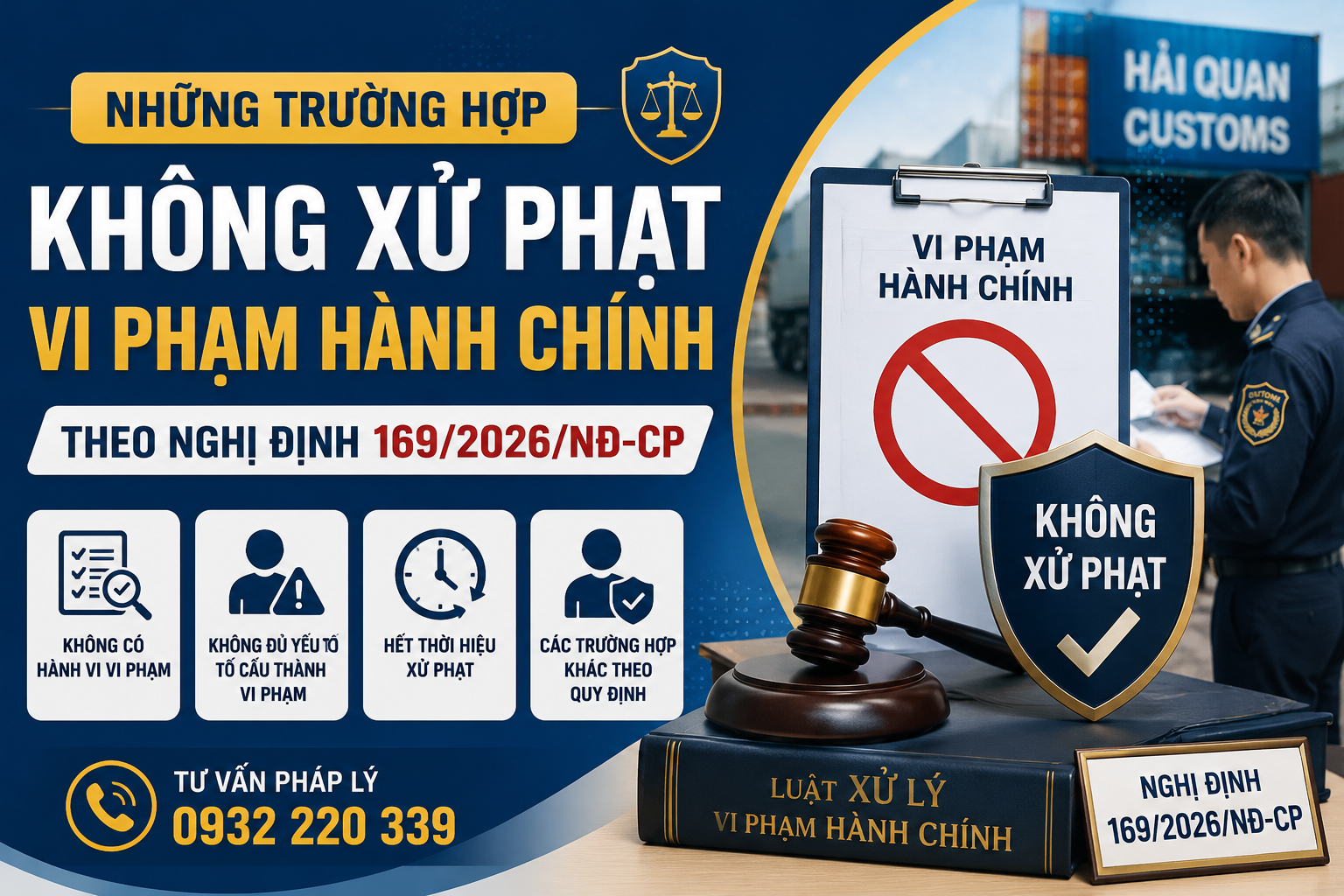 NHỮNG TRƯỜNG HỢP KHÔNG XỬ PHẠT VI PHẠM HÀNH CHÍNH THEO NGHỊ ĐỊNH 169/2026/NĐ-CP